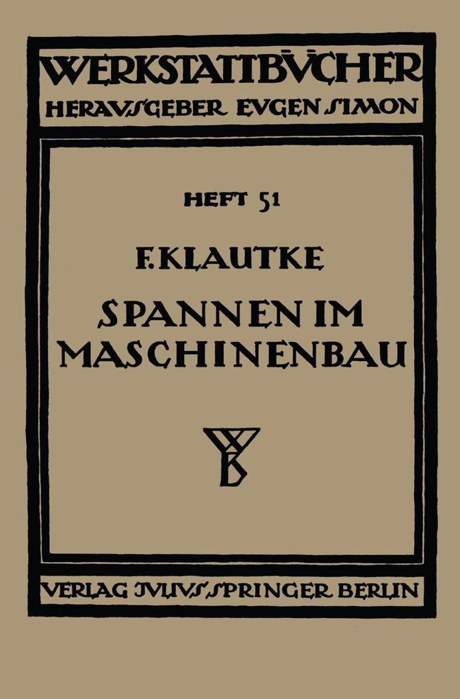 Spannen im Maschinenbau