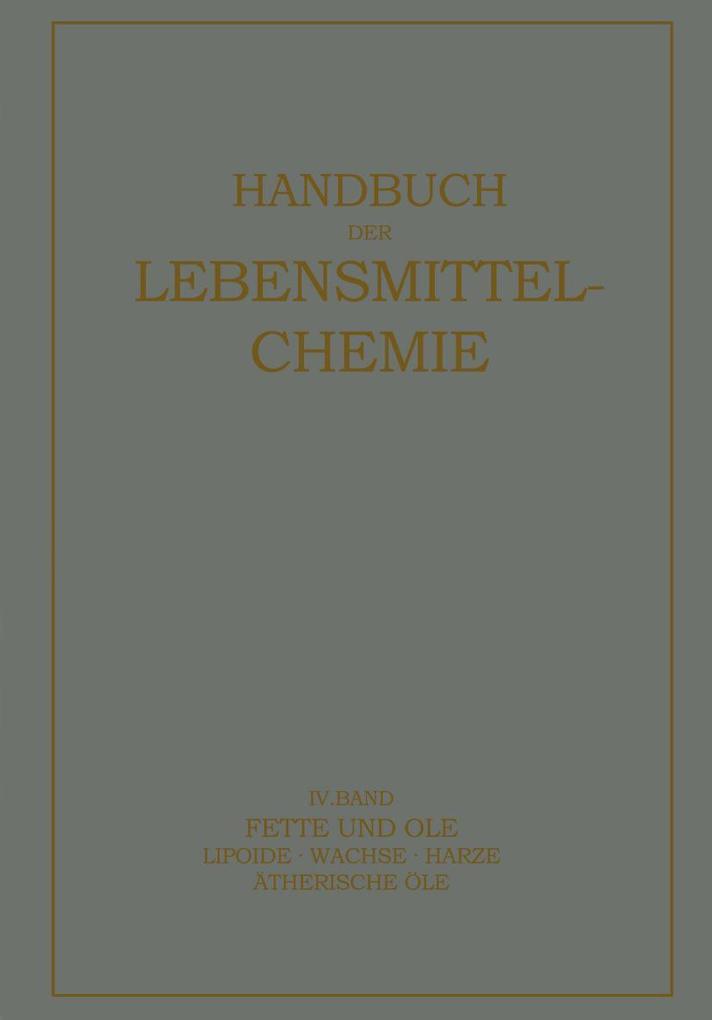 Fette und Öle