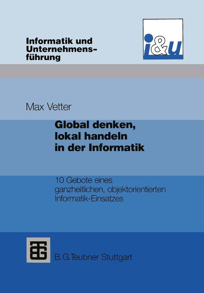 Global denken lokal handeln in der Informatik