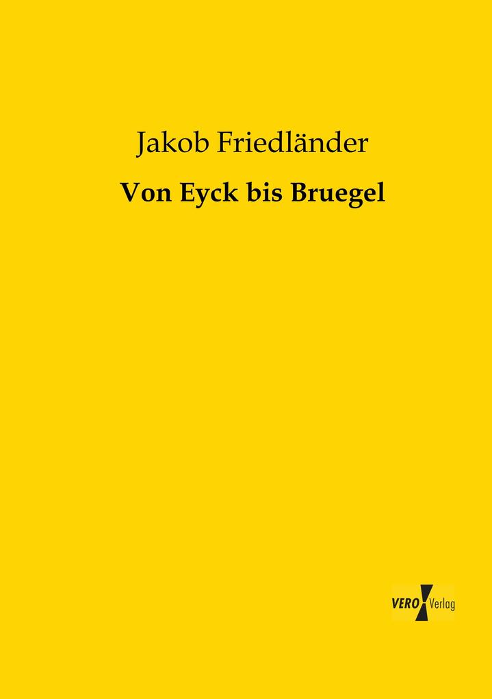 Von Eyck bis Bruegel