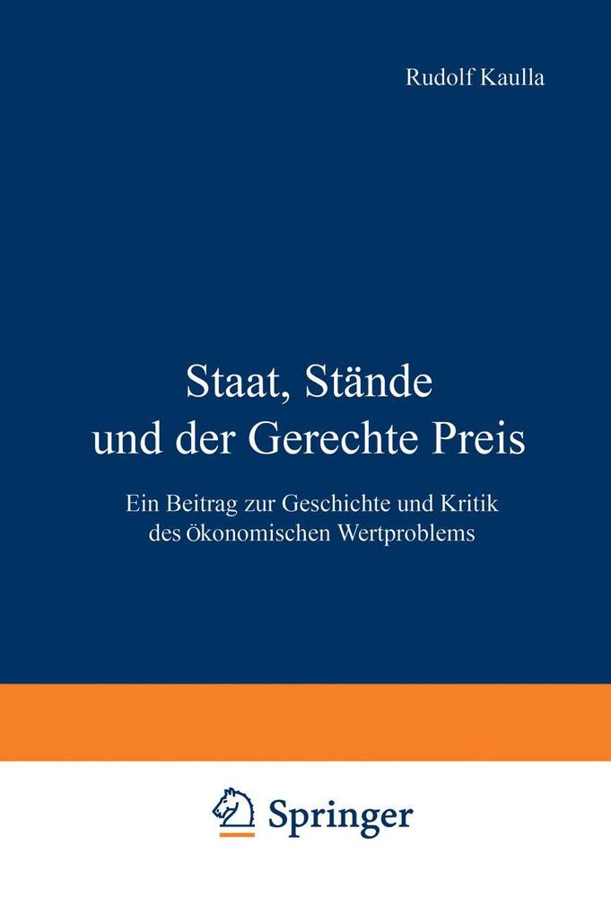 Staat Stände und der Gerechte Preis