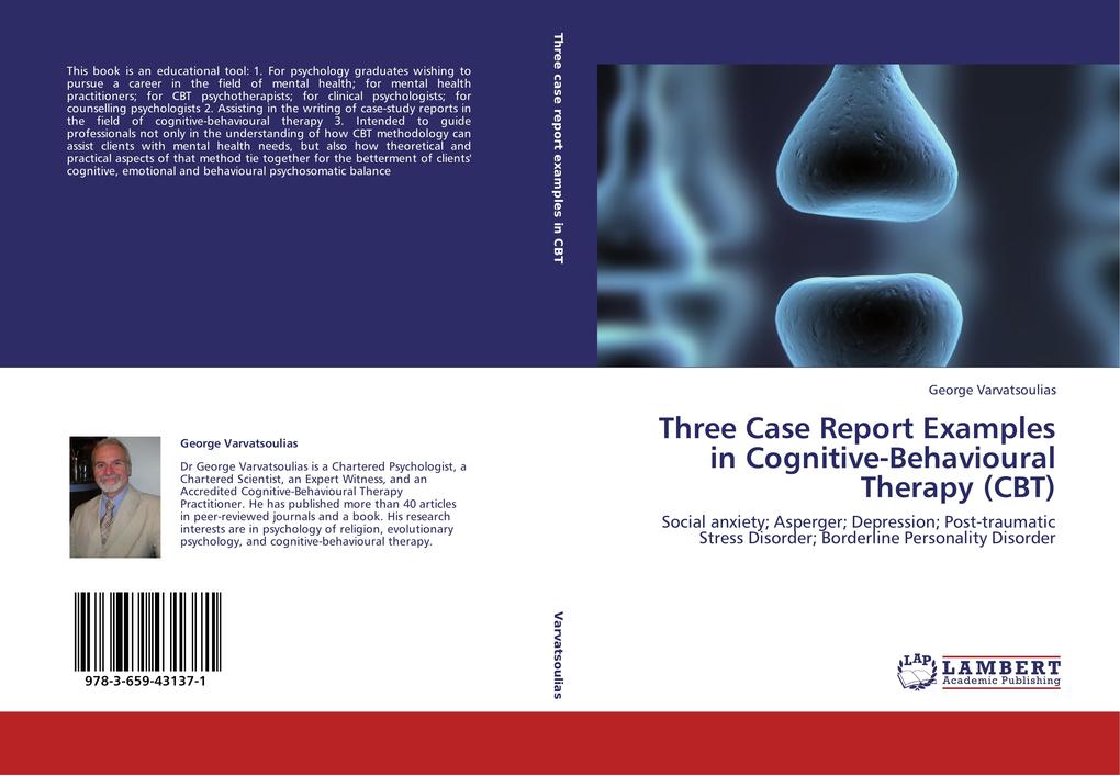 Three Case Report Examples in Cognitive-Behavioural Therapy (CBT)