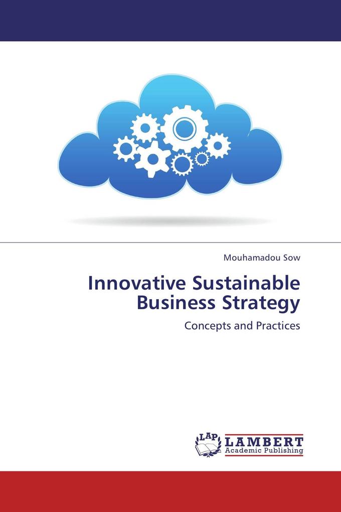 Innovative Sustainable Business Strategy