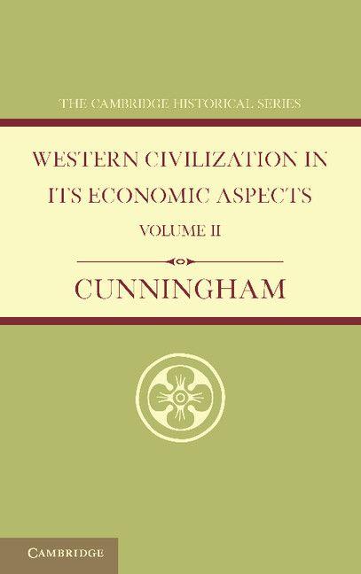 Western Civilization in Its Economic Aspects