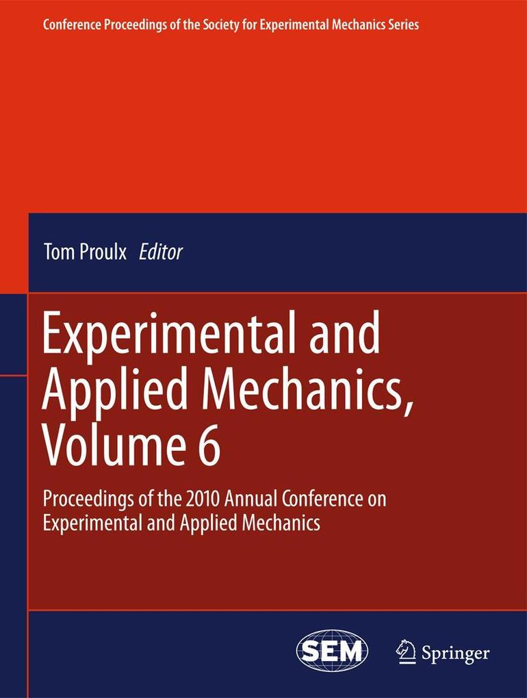 Experimental and Applied Mechanics Volume 6