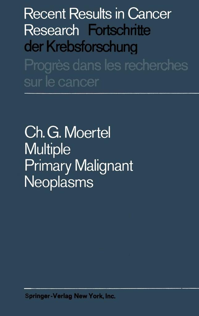 Multiple Primary Malignant Neoplasms