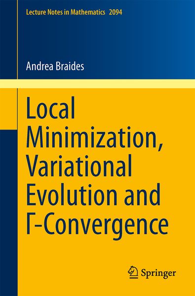 Local Minimization Variational Evolution and -Convergence