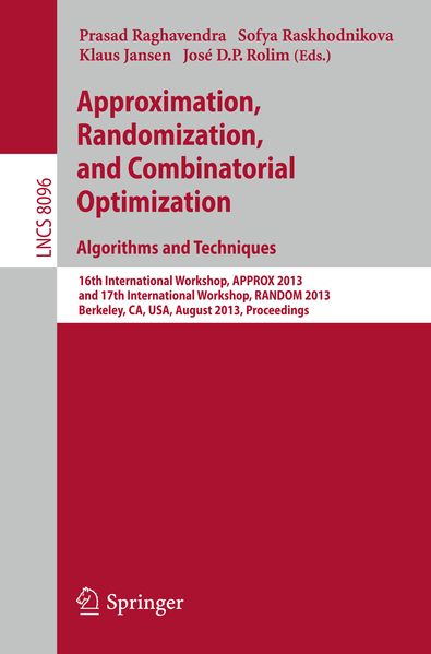 Approximation Randomization and Combinatorial Optimization. Algorithms and Techniques