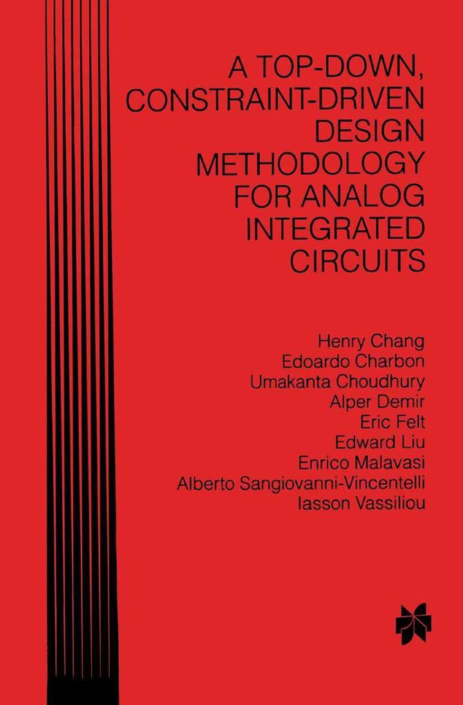 A Top-Down Constraint-Driven Design Methodology for Analog Integrated Circuits