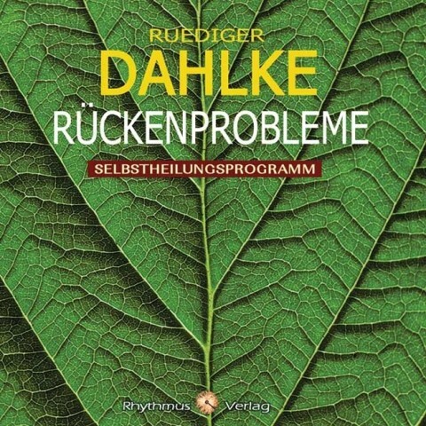 Rückenprobleme 1 Audio-CD - Ruediger Dahlke