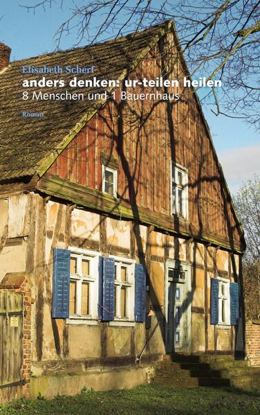 Anders denken: ur-teilen heilen