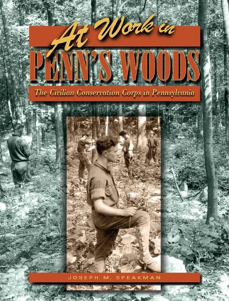 At Work in Penn's Woods