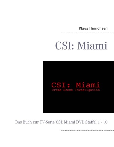 CSI: Miami - Klaus Hinrichsen