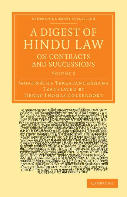 A Digest of Hindu Law on Contracts and Successions