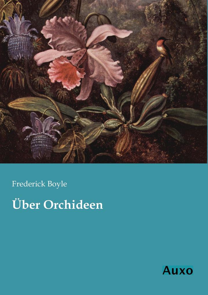 Über Orchideen