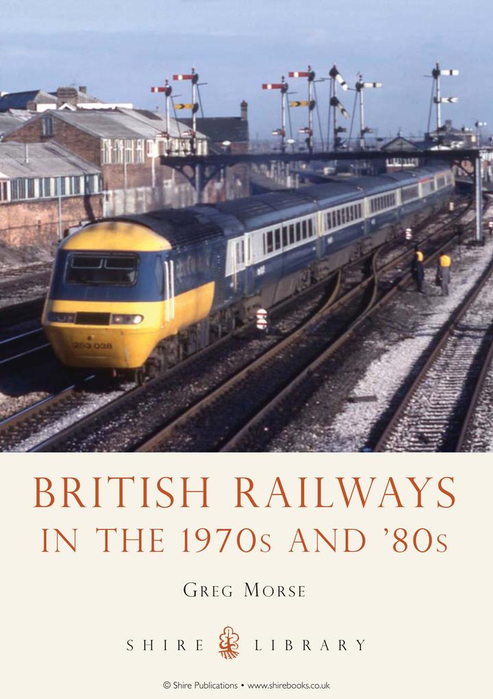 British Railways in the 1970s and 80s