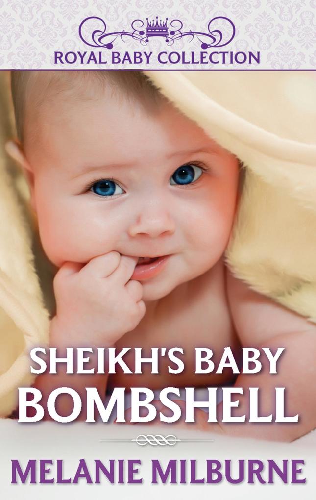 Sheikh‘s Baby Bombshell (Mills & Boon Short Stories)
