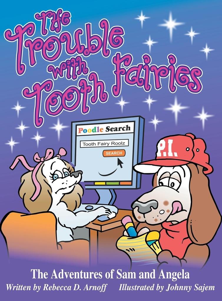 The Trouble with Tooth Fairies
