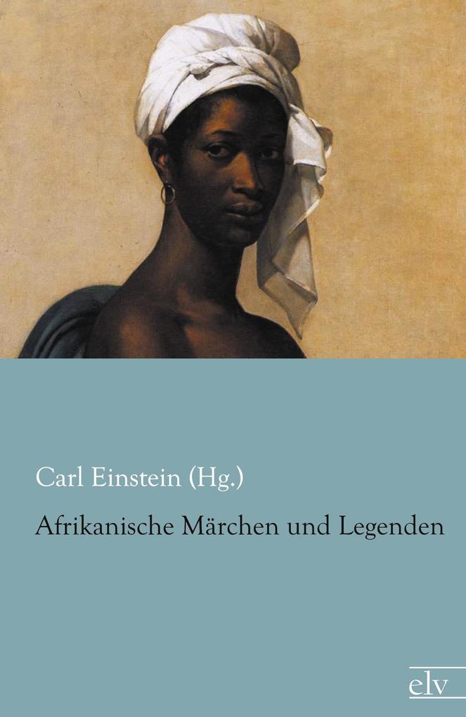 Afrikanische Märchen und Legenden