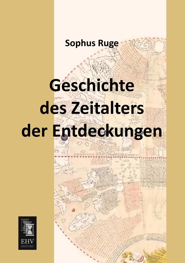 Geschichte des Zeitalters der Entdeckungen