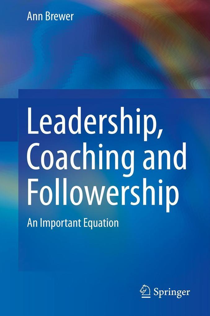 Leadership Coaching and Followership