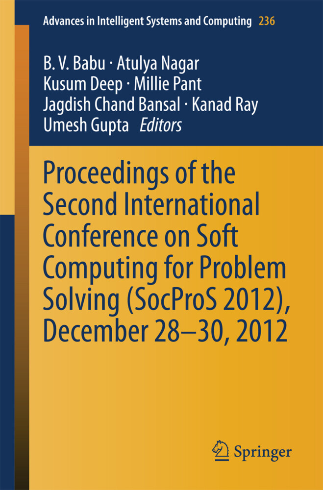 Proceedings of the Second International Conference on Soft Computing for Problem Solving (SocProS 2012) December 28-30 2012