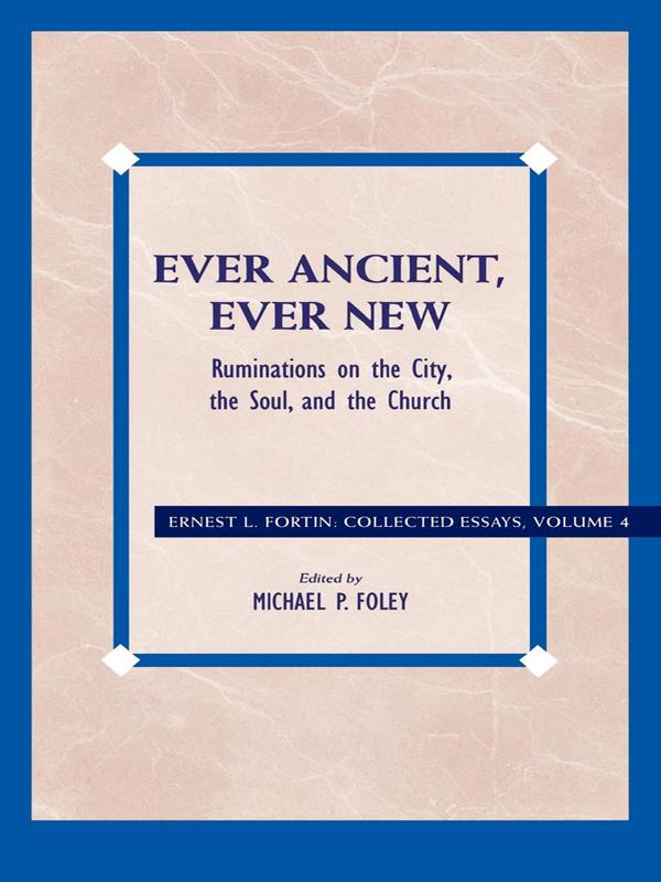 Ever Ancient Ever New