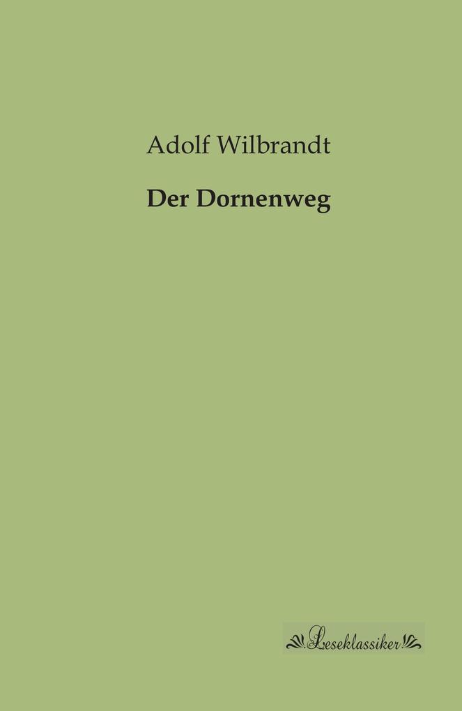 Der Dornenweg