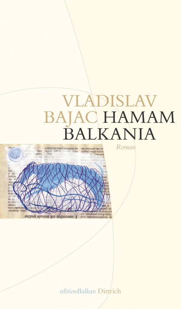 Hamam Balkania - Vladislav Bajac