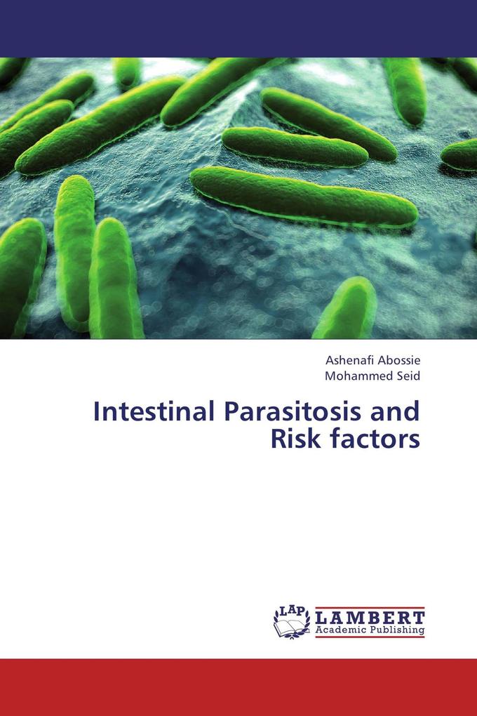 Intestinal Parasitosis and Risk factors