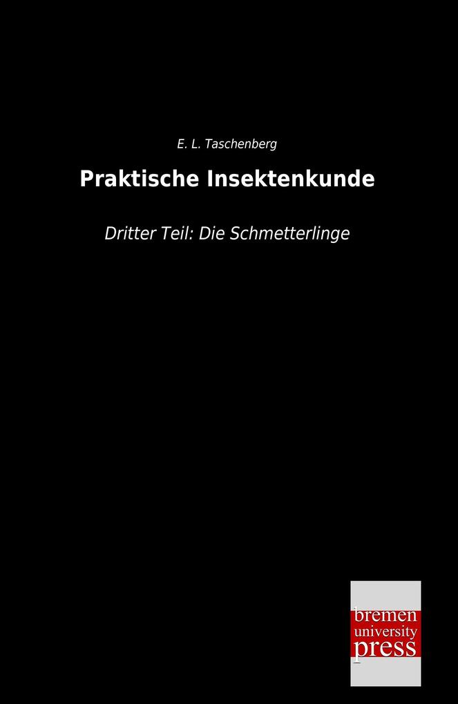 Praktische Insektenkunde