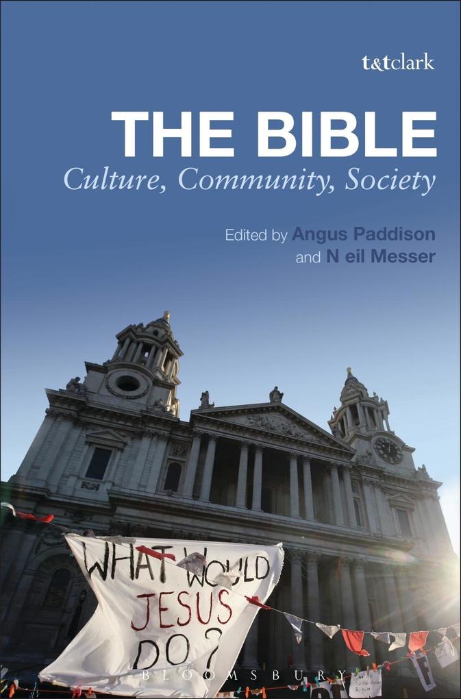 The Bible: Culture Community Society