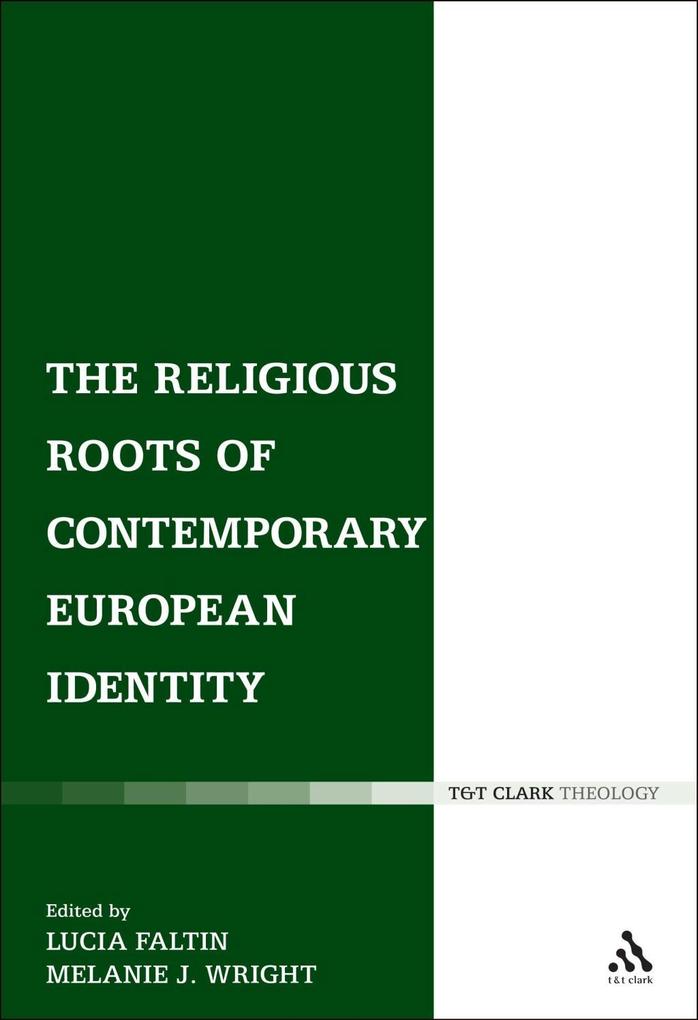 The Religious Roots of Contemporary European Identity