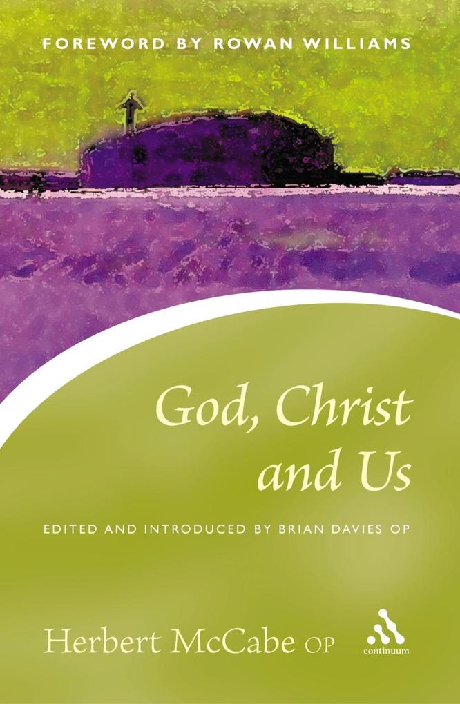 God Christ and Us