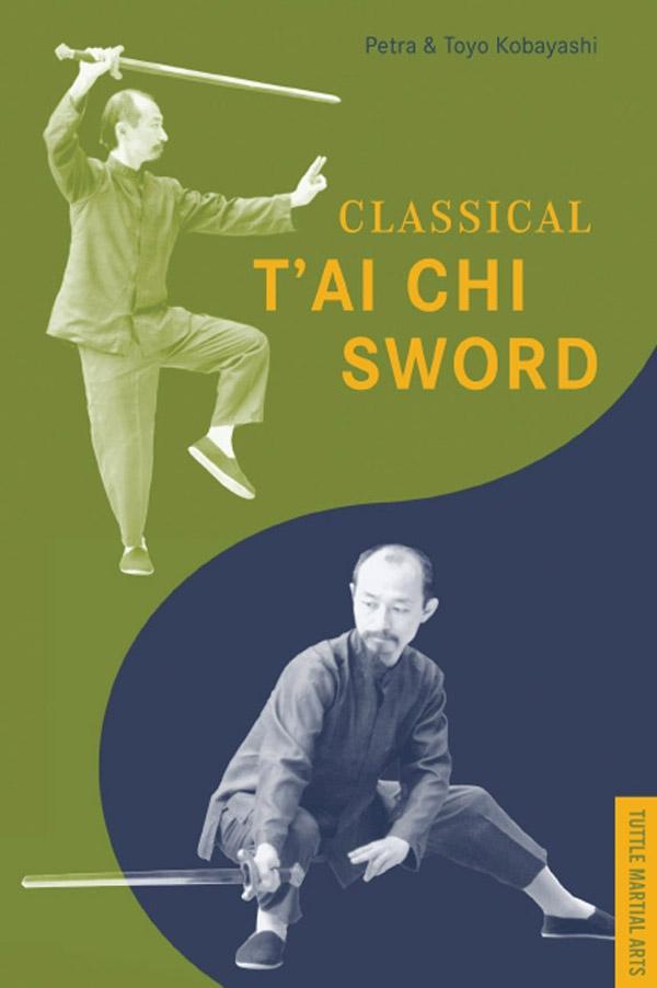 Classical T‘ai Chi Sword