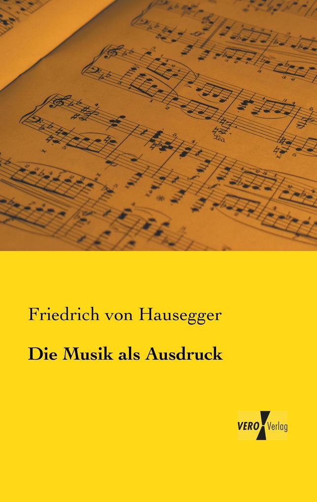 Die Musik als Ausdruck