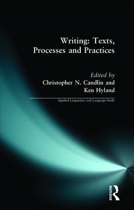 Writing: Texts Processes and Practices