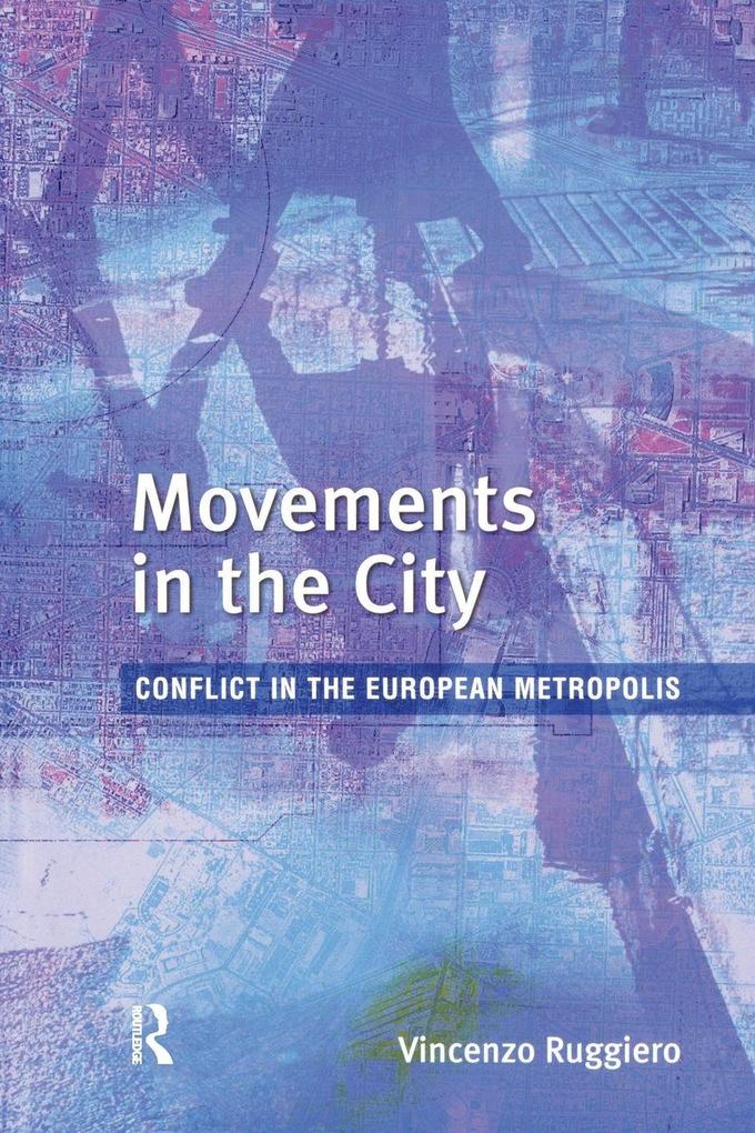 Movements in the City