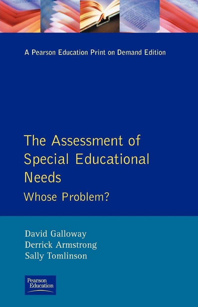 The Assessment of Special Educational Needs