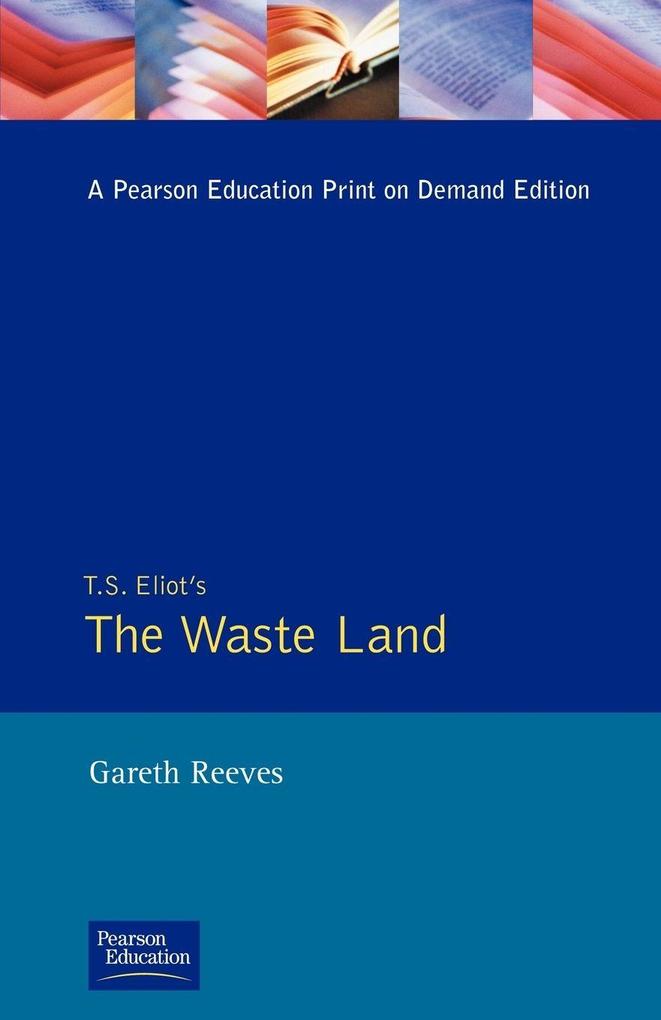 T. S. Elliot's The Waste Land