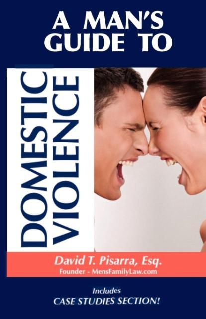 A Man‘s Guide to Domestic Violence