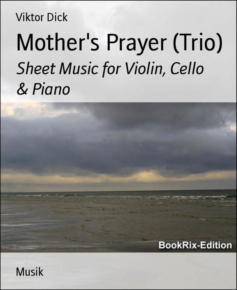 Mother‘s Prayer (Trio)