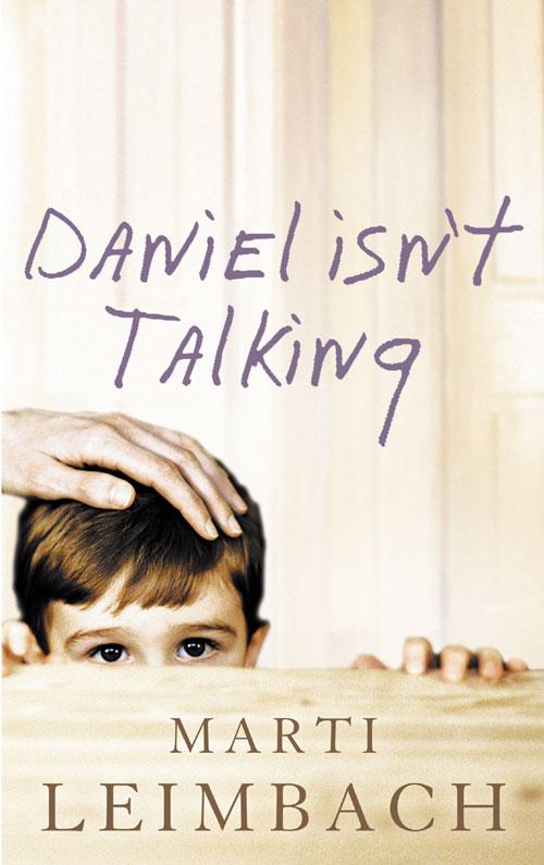 Daniel Isn‘t Talking
