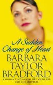 A Sudden Change of Heart