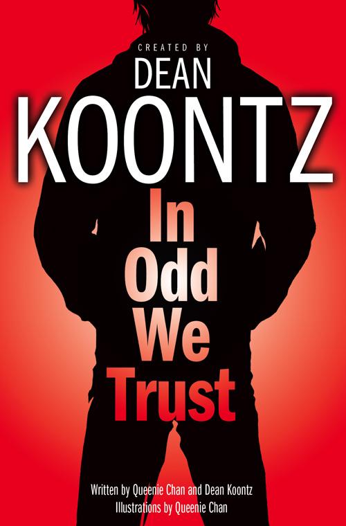 In Odd We Trust (Odd Thomas Graphic Novel)