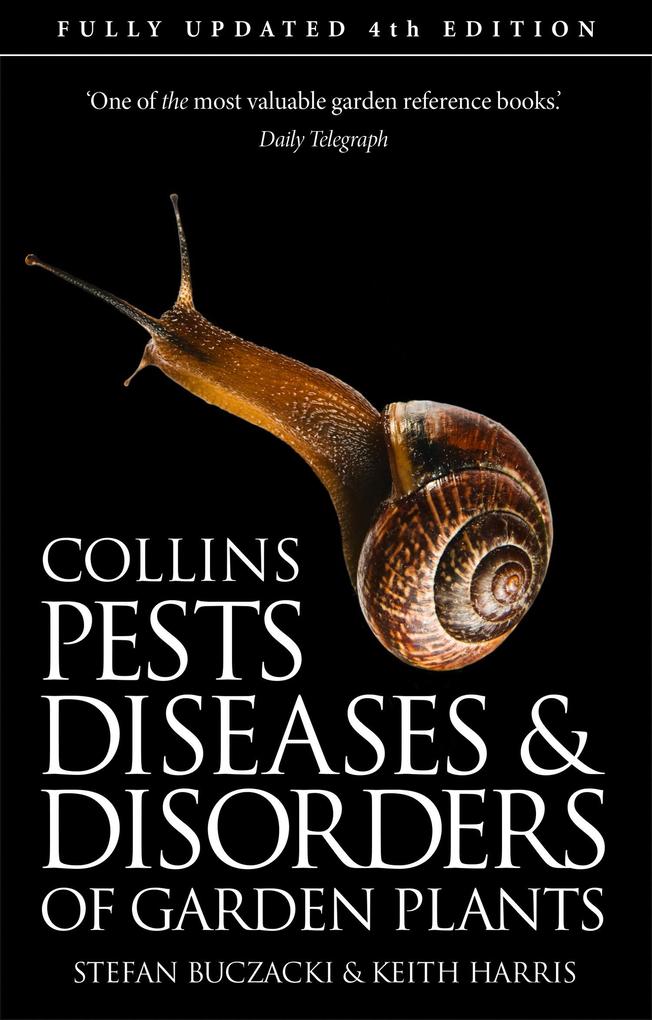 Pests Diseases and Disorders of Garden Plants