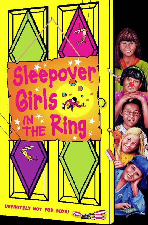 Sleepover Girls in the Ring (The Sleepover Club Book 34)