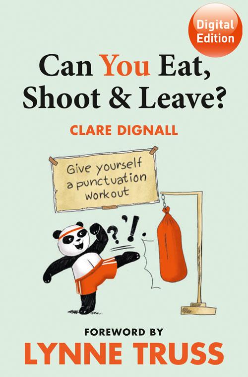 Can You Eat Shoot and Leave? (Workbook)