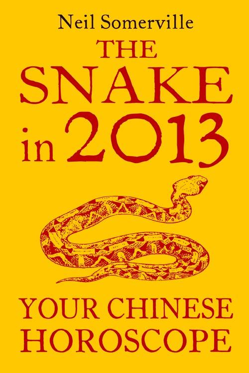 The Snake in 2013: Your Chinese Horoscope