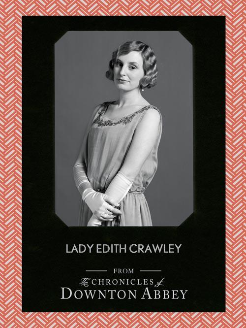 Lady Edith Crawley (Downton Abbey Shorts Book 5)